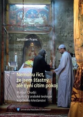 Nemohu říct, že jsem šťastný, ale nyní cítím pokoj Jaroslav Franc