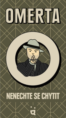 Omerta: Nenechte se chytit!