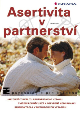 Asertivita v partnerství - Ján Praško