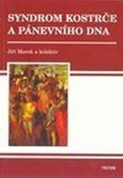 Syndrom kostrče a pánevního dna - Jiří Marek