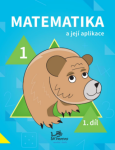 Matematika její aplikace pro ročník 1.díl pro ročník