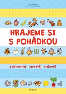 Hrajeme si pohádkou