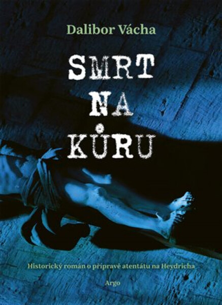 Smrt na kůru - Dalibor Vácha