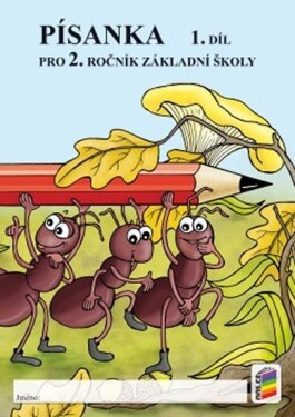 Písanka 2, 1. díl dvoubarevná, 2. vydání - Alena Bára Doležalová