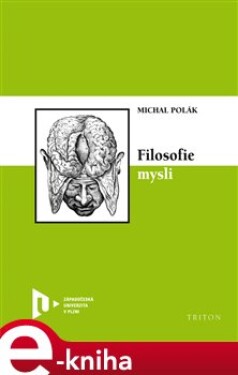 Filosofie mysli - Michal Polák e-kniha