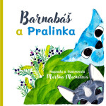 Barnabáš a Pralinka - Martina Macháčová