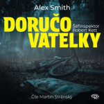 Doručovatelky - Alexander Gordon Smith - audiokniha