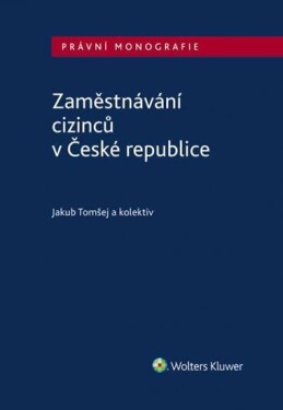 Zaměstnávání cizinců České republice,