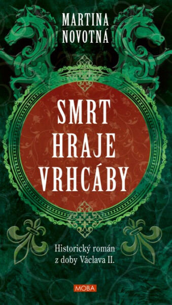 Smrt hraje vrhcáby - Martina Novotná