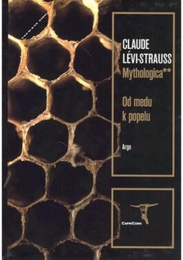 Mythologica Od medu popelu