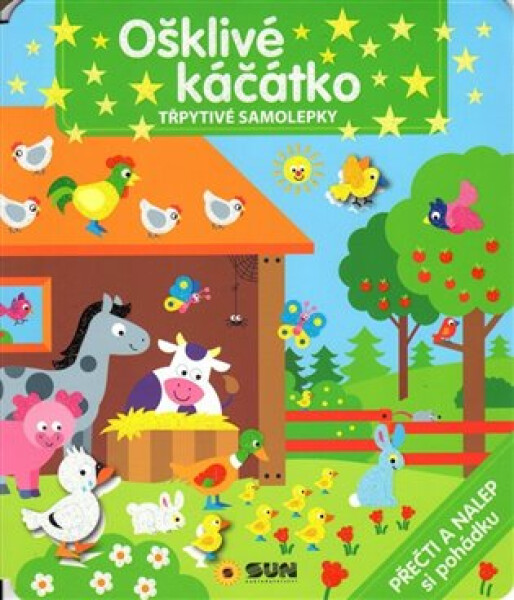 Ošklivé káčátko - Přečti a nalep pohádku, 1. vydání - Kolektiv