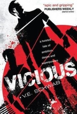 Vicious - Victoria Schwab