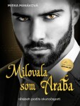 Milovala som Araba - Mirka Manáková