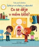 Co se děje mém těle?