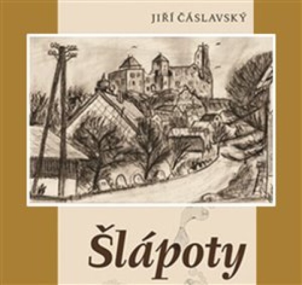 Šlápoty Jiří Čáslavský