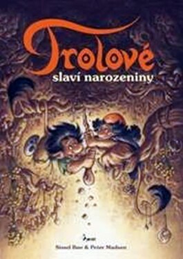 Trolové slaví narozeniny Sissel Boe