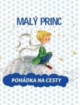 Malý princ - Pohádka na cesty