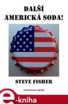 Další americká soda! - Steve Fisher e-kniha