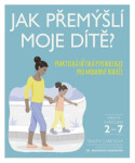 Jak přemýšlí moje dítě?