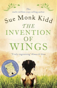 The Invention of Wings Sue Monk