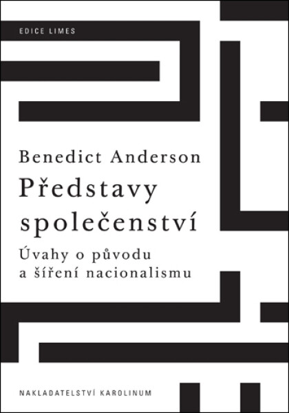 Představy společenství - Benedict Anderson