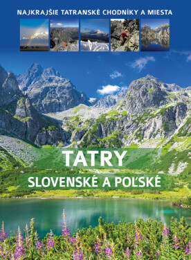 Tatry slovenské a poľské - Barbara Tittenbrun-Jazienicka