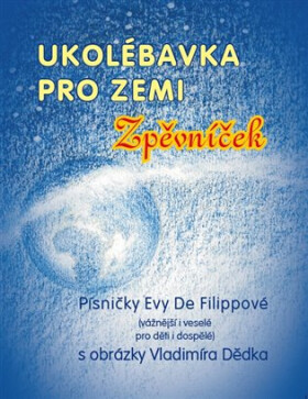 Ukolébavka pro Zemi Eva de
