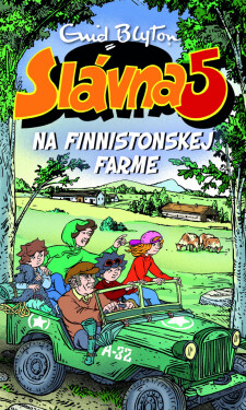 Slávna päťka na Finnistonskej farme - Enid Blyton