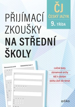 Český jazyk Přijímací zkoušky na střední školy