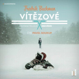 Vítězové - Fredrik Backman - audiokniha