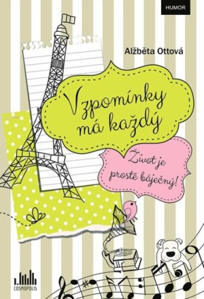 Vzpomínky má každý - Alžběta Ottová - e-kniha