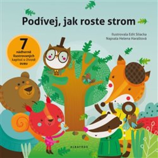 Podívej, jak roste strom | Helena Haraštová