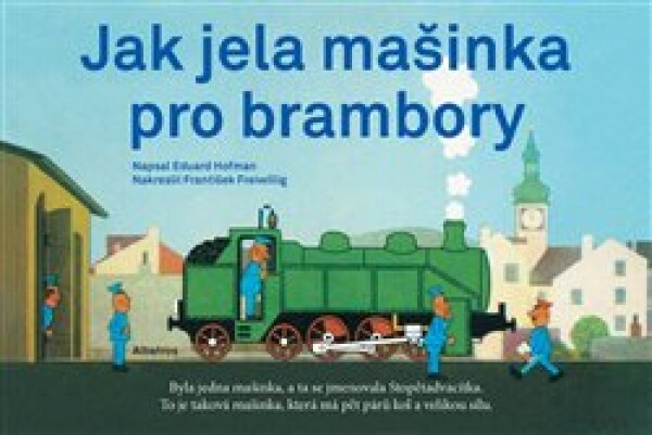 Jak jela mašinka pro brambory Eduard Hofmann