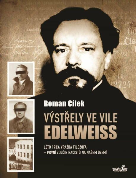 Výstřely ve vile Edelweiss - Roman Cílek