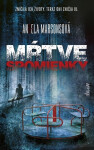 Mŕtve spomienky (slovensky) - Angela Marsons