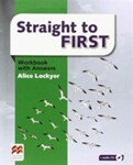 Straight to First: Workbook with Key - Alice Lockyer