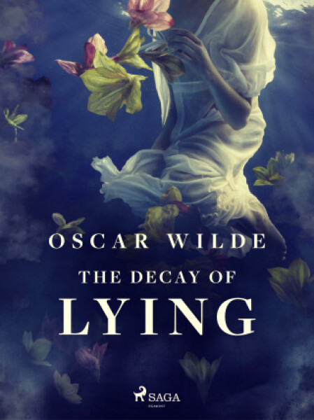 The Decay of Lying - Oscar Wilde - e-kniha