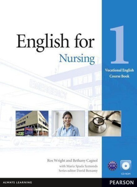 English for Nursing 1 Coursebook w/ CD-ROM Pack - Ross Wright