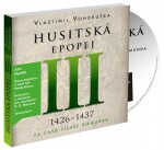 Husitská epopej III Za časů císaře Zikmunda Vlastimil Vondruška