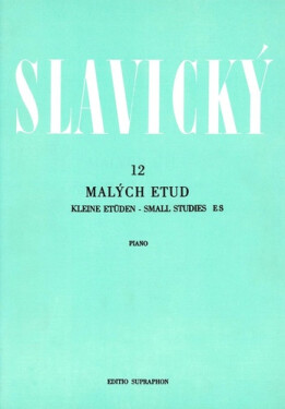 12 malých etud - Klement Slavický