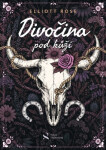 Divočina pod kůží - Rose Elliott