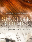 The Red-Headed League - Sir Arthur Conan Doyle