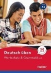 Deutsch üben - Wortschatz &amp; Grammatik A2 : Buch - Billina, Anneli; Brill, Lilli Marlen; Techmer, Marion