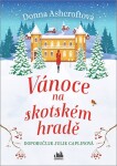 Vánoce na skotském hradě Donna Ashcroftová