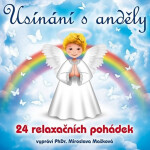 Usínání s anděly - 24 relaxačních pohádek - CDmp3 - Miroslava Mašková