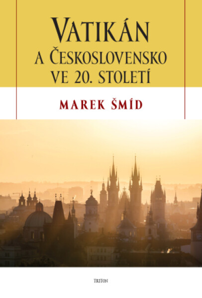 Vatikán a Československo ve 20. století - Marek Šmíd - e-kniha