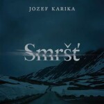 Smršť - CDmp3 (Čte Vasil Fridrich) - Jozef Karika