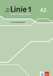 Die neue Linie 1 - 2 (A2) - Unterrichtshandbuch - Katja Wirth
