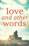 Love and Other Words,