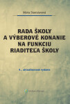 Rada školy a výberové konanie na funkciu riaditeľa školy - Mária Stanislavová